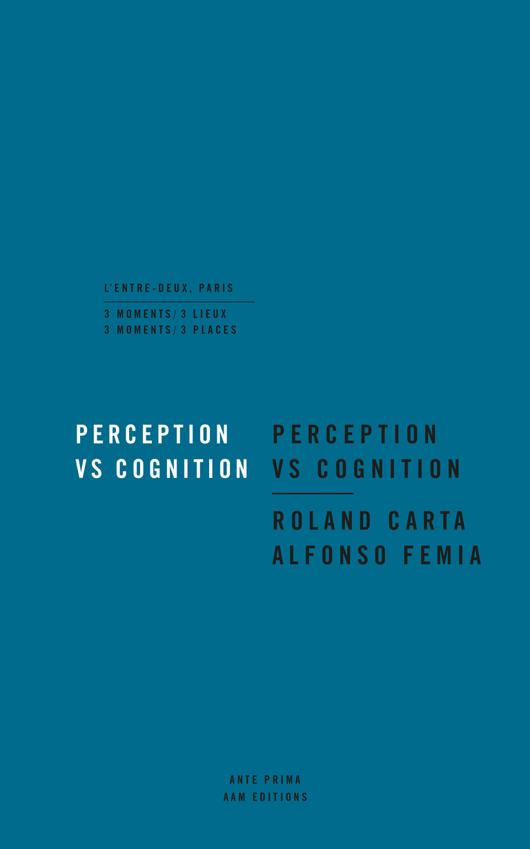 Carta - Reichen et Robert Associates - PERCEPTION VS COGNITION - Edition Ante Prima