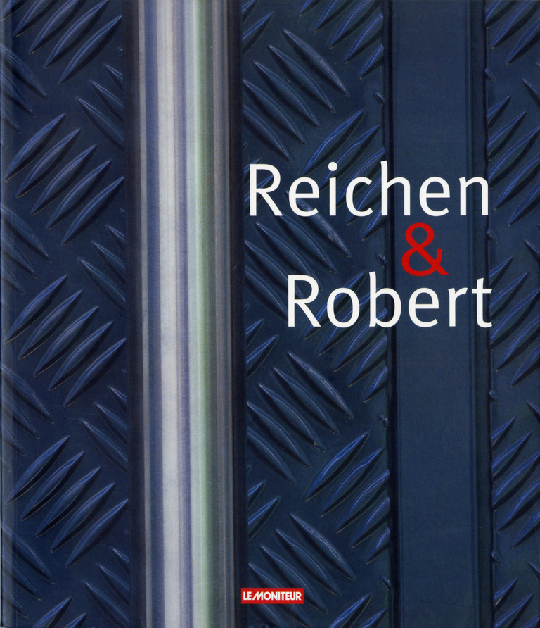 Carta - Reichen et Robert Associés - Reichen et Robert, Monographie d'architecture, Le Moniteur