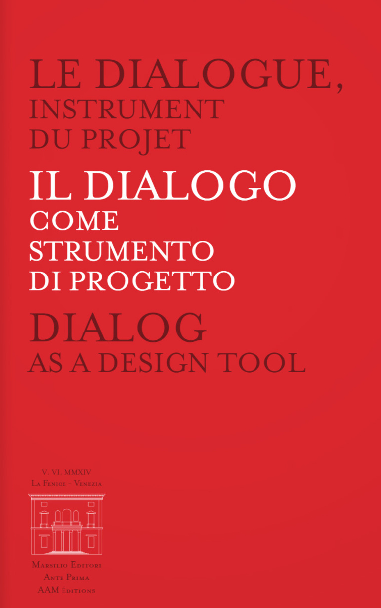 Carta - Reichen et Robert Associés - Il dialogo come strumento di Progetto, AAM- Ante Prima éditions